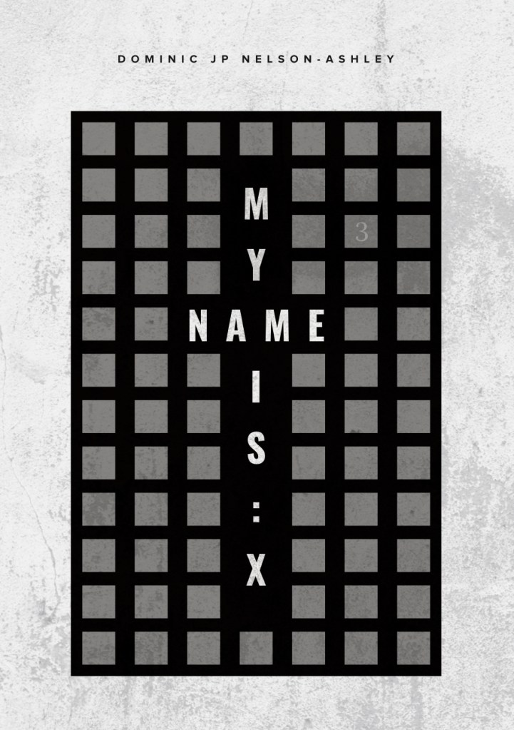 My Name is X